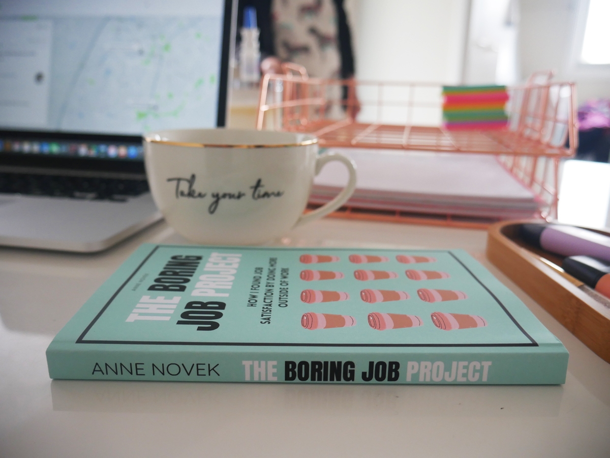 the boring job project book with cup of tea